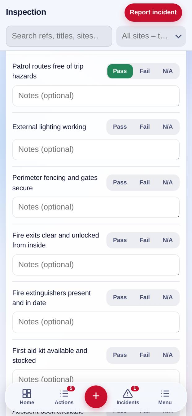 Pass, fail or N/A with notes and photos